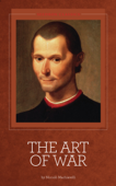 The Art of War - Niccolò Machiavelli