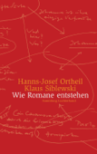 Wie Romane entstehen - Hanns-Josef Ortheil & Klaus Siblewski