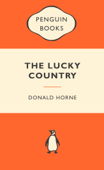 The Lucky Country: Popular Penguins - Donald Horne