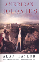 Alan Taylor & Eric Foner - American Colonies artwork