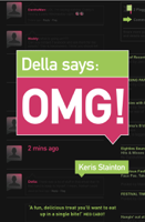 Keris Stainton - Della says: OMG! artwork