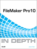 FileMaker Pro 10 In Depth - Jesse Feiler