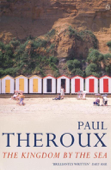 The Kingdom by the Sea - Paul Theroux