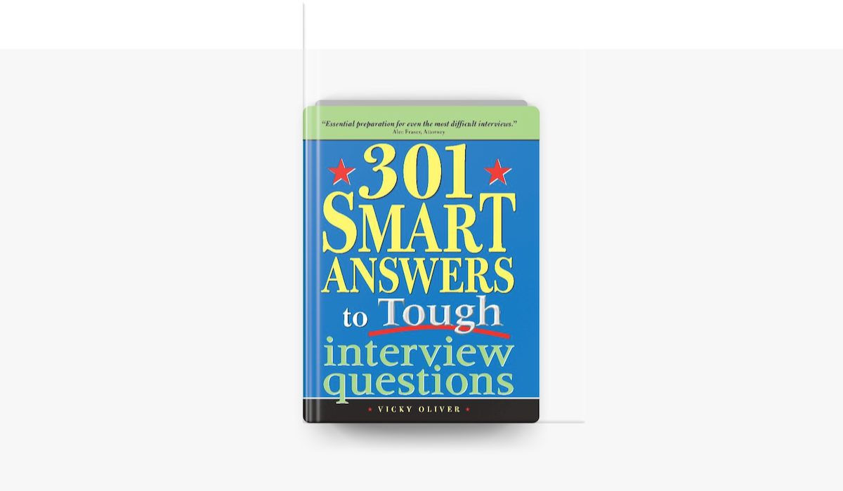 ‎301 Smart Answers To Tough Interview Questions On Apple Books