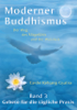Moderner Buddhismus: Band 3: Gebete für die tägliche Praxis - Geshe Kelsang Gyatso