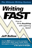 Writing FAST - Jeff Bollow