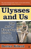 Declan Kiberd - Ulysses and Us artwork