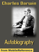 Autobiography of Charles Darwin - Charles Darwin