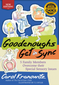 The Goodenoughs Get in Sync - Carol Kranowitz