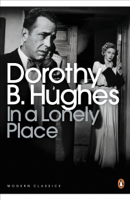 Dorothy B. Hughes - In a Lonely Place artwork