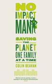 No Impact Man - Colin Beavan