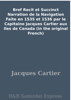 Jacques Cartier - Bref Recit et Succinct Narration de la Navigation Faite en 1535 et 1536 par le Capitaine Jacques Cartier aux Iles de Canada (in the original French) artwork