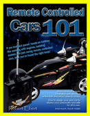 Remote Controlled Cars 101 - Robert Ebert