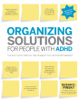 Susan C. Pinsky - Organizing Solutions for People with ADHD, 2nd Edition-Revised and Updated artwork