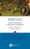 Storia economica e sociale del Medioevo - Henri Pirenne
