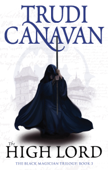 The High Lord - Trudi Canavan