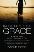In Search of Grace - Kristin Hahn
