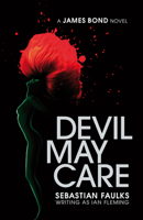 Sebastian Faulks - Devil May Care artwork