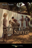 Les aventures de Tom Sawyer - Mark Twain