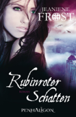 Rubinroter Schatten - Jeaniene Frost