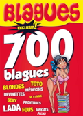 700 blagues - Divers auteurs