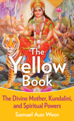 The Yellow Book - Samael Aun Weor