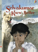 Selvakumar Knew Better - Read Aloud Edition - Virginia Kroll