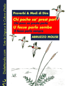 Proverbi & Modi di Dire - ABRUZZO e MOLISE - Autori Vari