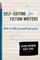 Renni Browne & Dave King - Self-Editing for Fiction Writers, Second Edition artwork