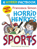 Horrid Henry's Sports - Francesca Simon & Tony Ross