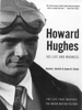 Howard Hughes: His Life and Madness - Donald L. Barlett & James B. Steele