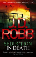 J. D. Robb - Seduction In Death artwork