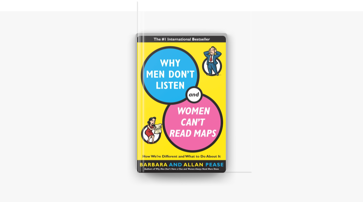 ‎Why Men Don't Listen and Women Can't Read Maps on Apple Books