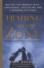 Trading in the Zone - Mark Douglas Cover Art