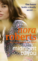 Nora Roberts - Midnight Bayou artwork