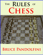 The Rules of Chess The Rules of Chess