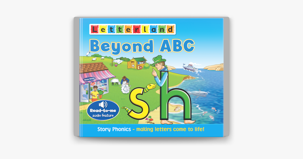 Beyond ABC - Letterland Beyond ABC - Letterland