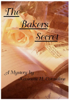 The Baker's Secret - Kevinette H. Considine