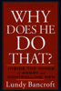 Lundy Bancroft - Why Does He Do That? artwork