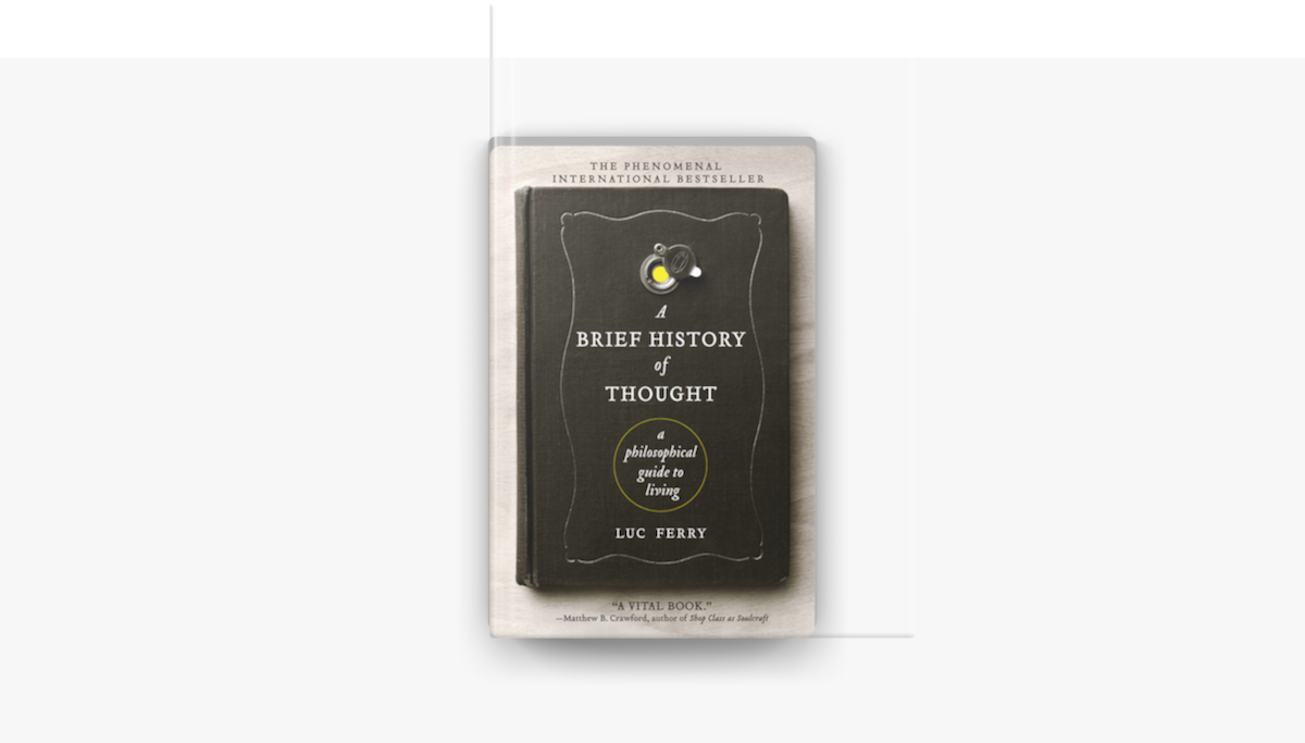 A Brief History of Thought - Luc Ferry A Brief History of Thought - Luc Ferry