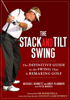 The Stack and Tilt Swing - Michael Bennett & Andy Plummer