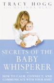 Secrets of the Baby Whisperer - Tracy Hogg & Melinda Blau
