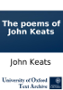 The poems of John Keats - John Keats