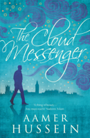 Aamer Hussein - The Cloud Messenger artwork