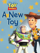Toy Story: A New Toy - Disney Book Group
