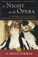 Sir Denis Forman - A Night at the Opera artwork