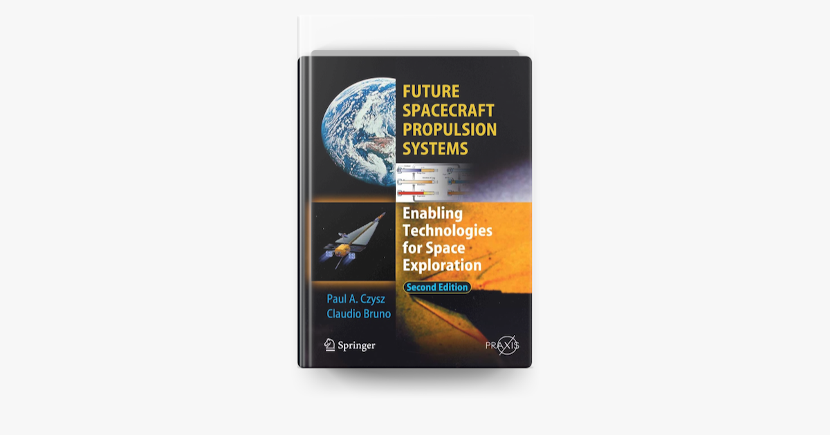 ‎Future Spacecraft Propulsion Systems trên Apple Books