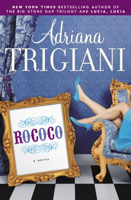 Adriana Trigiani - Rococo artwork