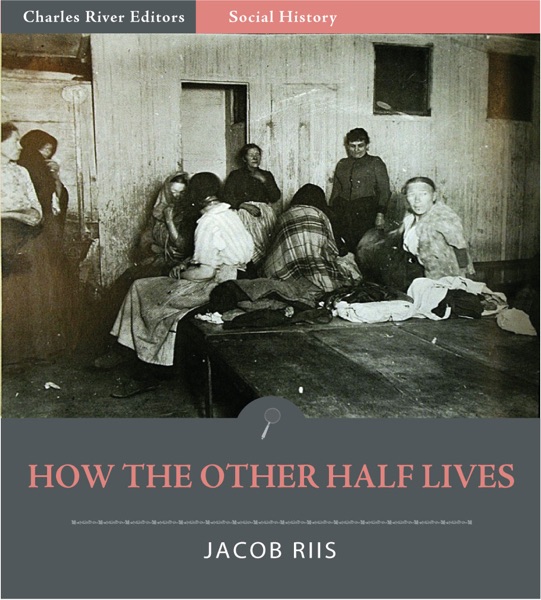 How the Other Half Lives