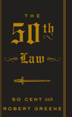 The 50th Law - 50 Cent & Robert Greene